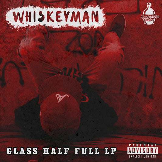 Glass Half Full LP